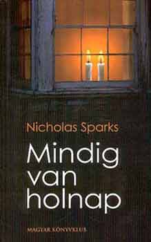 Nicholas Sparks - Mindig van holnap