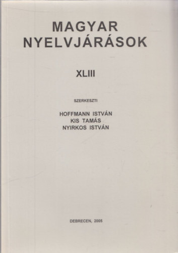 Magyar nyelvjrsok XLIII