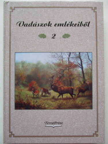 Vad�szok eml�keib�l 2