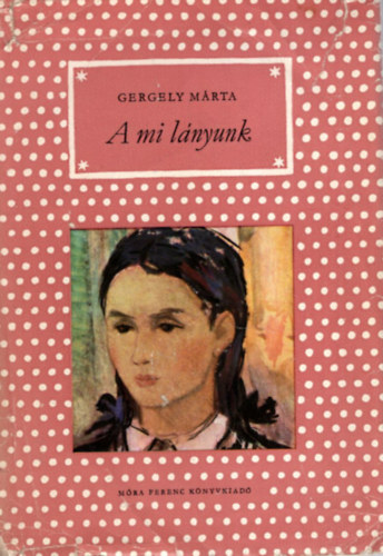 A mi l�nyunk