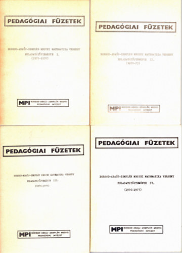 Borsod-Abaj-Zempln megyei Matematika verseny feladatgyjtemnye I-IV. 1971-1977-ig. - Pedaggiai Fzetek