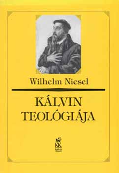 Wilhelm Nielsen - Klvin teolgija