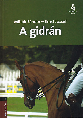A gidrn: Hagyomnyos magyar lfajtk