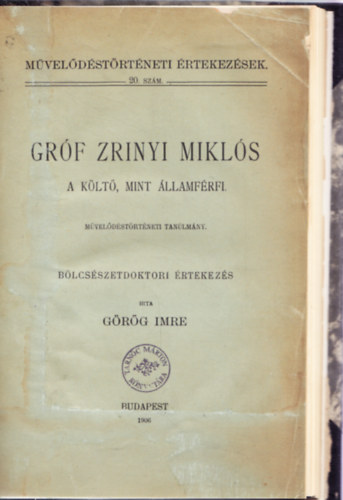 Grf Zrnyi Mikls - A klt, mint llamfrfi - Mveldstrtneti rtekezsek. 20. szm.