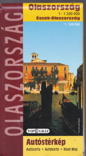 Olaszorsz�g 1:1 200 000 - �szak-Olaszorsz�g 1:500 000 aut�st�rk�p