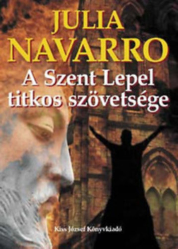 A Szent Lepel titkos szvetsge