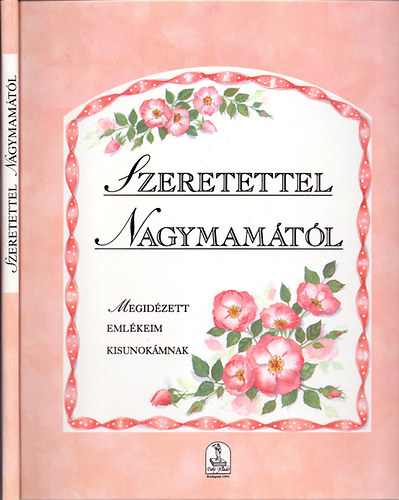 Jane Pettigrew - Szeretettel nagymamtl