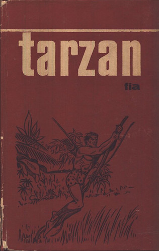 Edgar Rice Burroughs - Tarzan fia