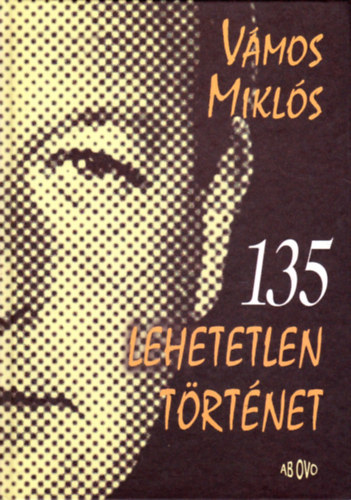 135 lehetetlen trtnet