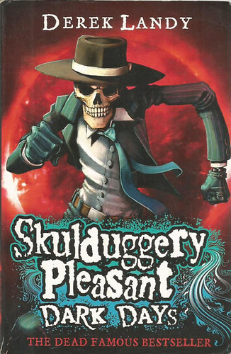 Skulduggery Pleasant - Dark Days