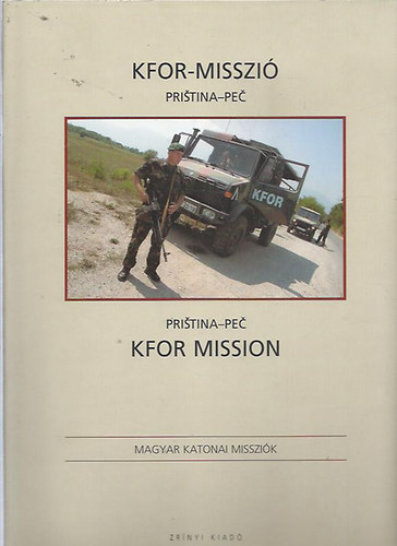 Kfor-misszi 2008 - Kfor Mission 2008