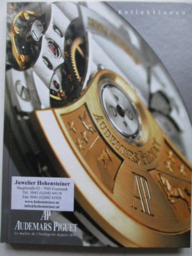 Kollektionen 2005 - AP Audemars Piguet (Meister der Uhrmacherkunst seit 1875)