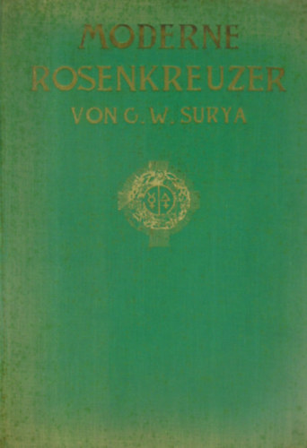 Moderne Rosenkreuzer oder die Renaissance der Geheimwissenschaften