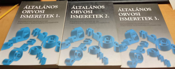 ltalnos orvosi ismeretek 1-3. (Egszsggyi felsoktatsi zrvizsga tesztkrdsgyjtemnyek)