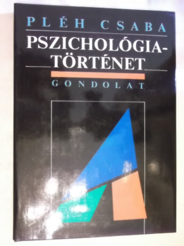 Pszicholgiatrtnet  A MODERN PSZICHOLGIA KIALAKULSA