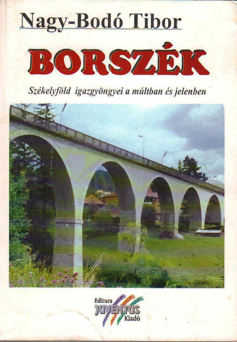Borszk - Szkelyfld igazgyngyei a mltban s jelenben
