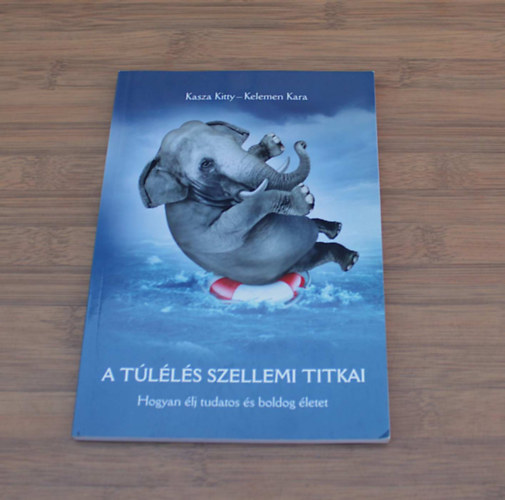 A t�l�l�s szellemi titkai