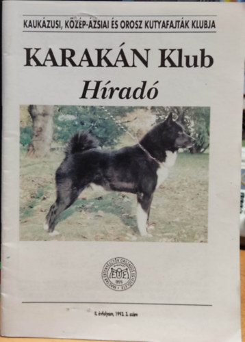 Karakn Klub Hrad - II. vfolyam, 1993. 3. szm (Kaukzusi, Kzp-zsiai s orosz kutyafajtk klubja)