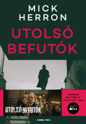 Mick Herron - Utols befutk