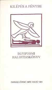 Egyiptomi halottasknyv (Kilps a fnybe)