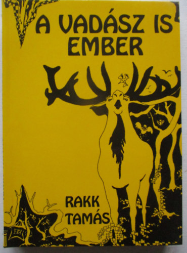 A vadsz is ember