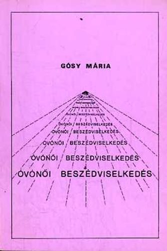 Dr. Gsy Mria - vni beszdviselkeds