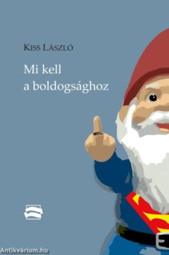 Mi kell a boldogsghoz