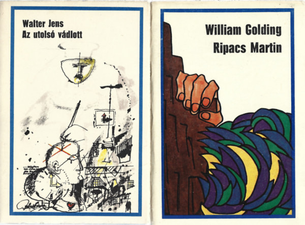 2 db k�nyv, Valter Jens: Az utols� v�dlott, Williem Golding: Ripacs Martin