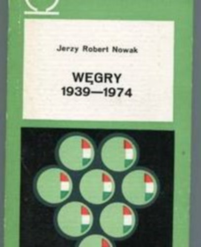 Wegry 1939-1974
