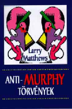Anti-Murphy trvnyek