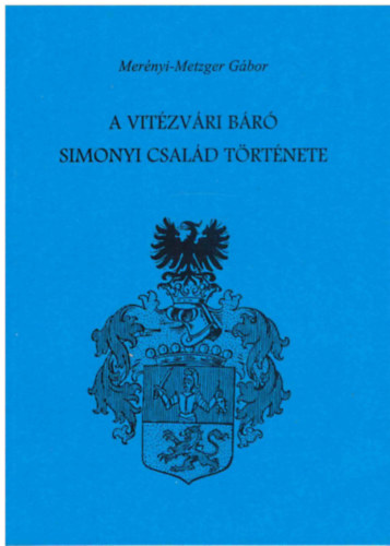 A vitzvri br Simonyi csald trtnete