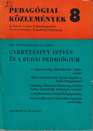 Gertynffy Istvn s a budai pedaggium (Pedaggiai Kzlemnyek 8.)