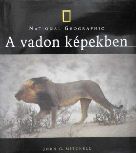 A vadon kpekben - National Geographic