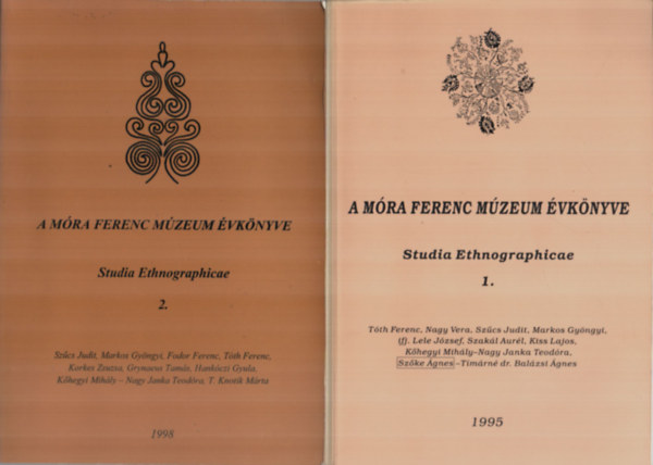 A Mra Ferenc Mzeum vknyve Studia Ethnographicae 1-2