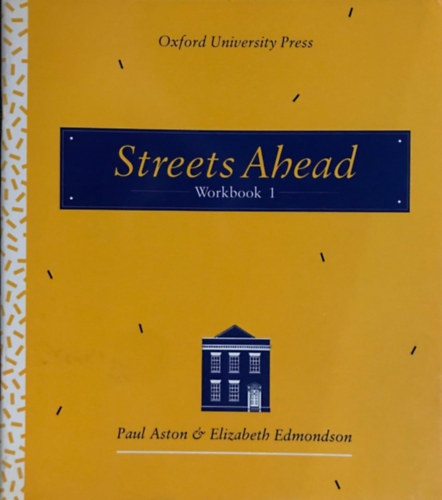 Streets Ahead - Workbook 1