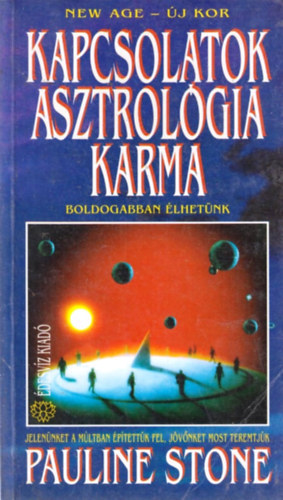 Pauline Stone - Kapcsolatok, asztrolgia, karma