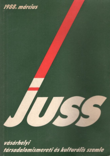 Kov�cs Imre Attila Baricz Zsolt - Juss - V�s�rhelyi T�rsadalomismereti �s Kultur�lis Szemle 1988. m�rcius