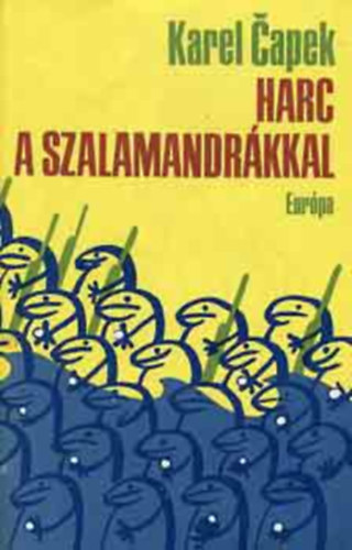 Harc a szalamandr�kkal