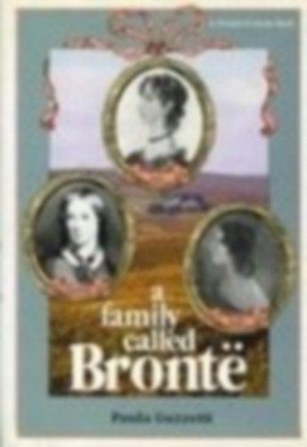 Paula Guzzetti - A Family Called Bront�