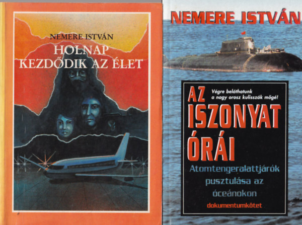 6 db Nemere Istvn regny ( egytt ) 1. Az iszonyat ri, 2. Holnap kezddik az let, 3. Skorpi, 4. Szabadkmvesek, 5. Mria Terzia, 6. A vilghbork kora