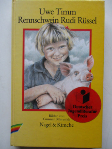 Uwe Timm - Rennschwein Rudi Rssel