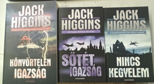 3 db Jack Higgins: Stt igazsg +Nincs kegyelem +Knyrtelen igazsg