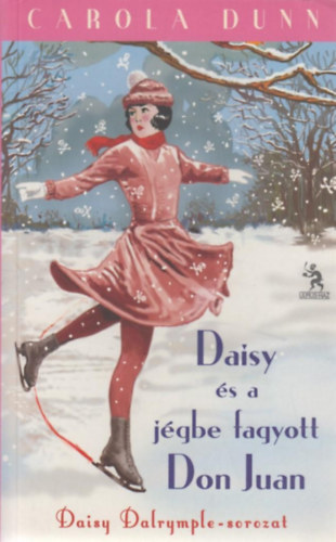 Daisy s a jgbe fagyott Don Juan (Daisy Dalrymple-sorozat)