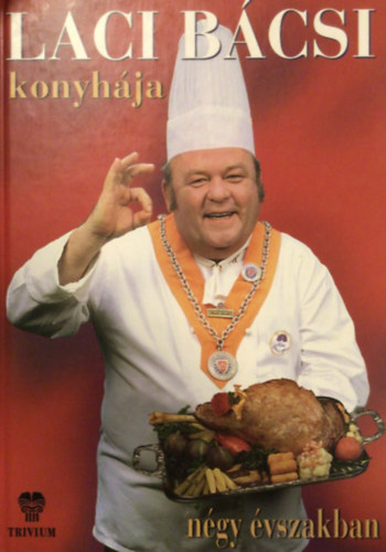 Laci bcsi konyhja ngy vszakban