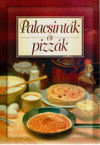 Verhczki Istvn  (szerk.) - Palacsintk s pizzk