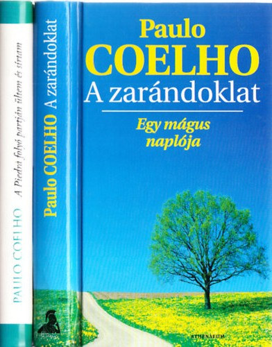 Paulo Coelho k�nyvek (3db.): A zar�ndoklat + A Piedra foly� partj�n �ltem �s s�rtam + Az �rd�g �s Prym kisasszony
