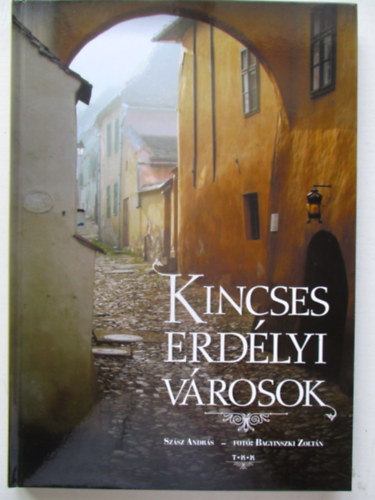 Kincses erdlyi vrosok