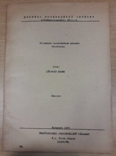 �llom�sok tervez�s�nek m�szaki felt�telei