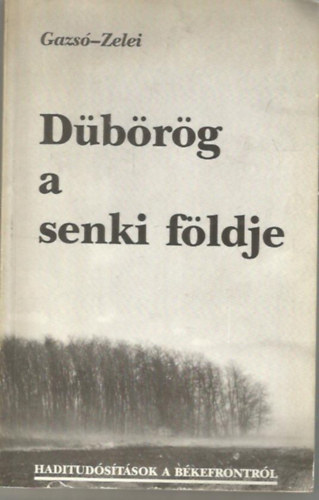 D�b�r�g a senki f�ldje