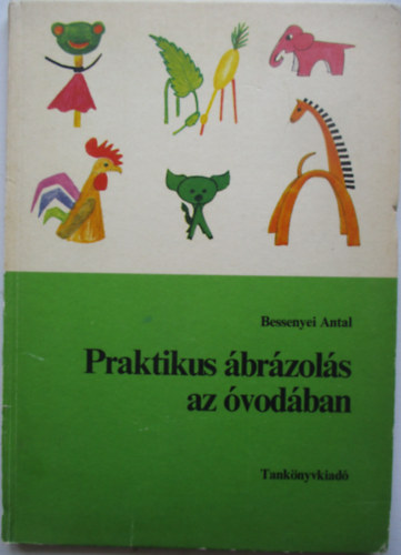 Praktikus �br�zol�s az �vod�ban